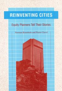Book Cover for Reinventing Cities by Norman Krumholz