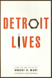 Book Cover for Detroit Lives by Robert Mast