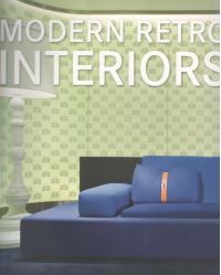 Book Cover for Modern Retro Interiors by Daniela Santos Quartino