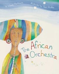 Book Cover for The African Orchestra by Wendy Hartmann