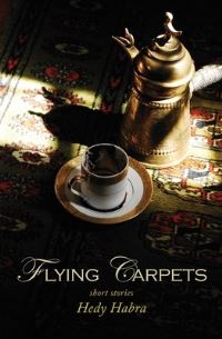 Book Cover for Flying Carpets by Hedy Habra