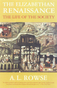 Book Cover for The Elizabethan Renaissance by A L Rowse