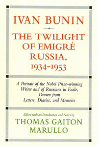 Book Cover for Ivan Bunin by Thomas Gaiton Marullo