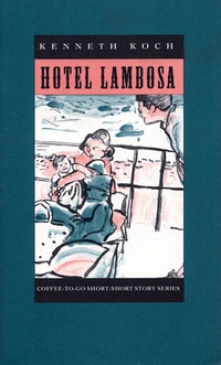 Book Cover for Hotel Lambosa, and Other Stories by Kenneth Koch