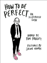 Book Cover for How to Be Perfect by Ron Padgett