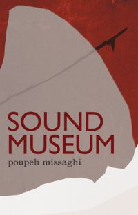 Book Cover for Sound Museum by Poupeh Missaghi