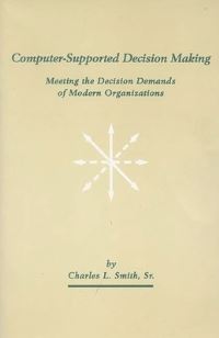Book Cover for Computer-Supported Decision Making by Smith