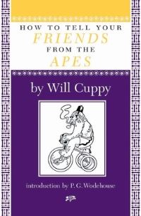 Book Cover for How to Tell Your Friends from the Apes by Will Cuppy
