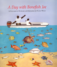 Book Cover for A Day With Bonefish Joe by Elizabeth Howard