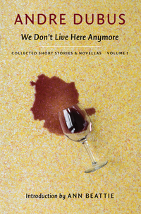 Book Cover for Collected Short Stories and Novellas by Andre Dubus