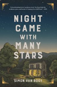 Book Cover for Night Came With Many Stars by Simon Van Booy