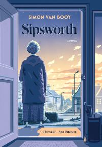 Book Cover for Sipsworth by Simon Van Booy
