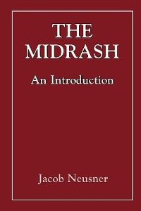 Book Cover for The Midrash by Jacob Neusner