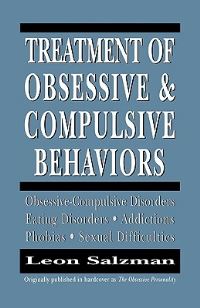 Book Cover for Treatment of Obsessive and Compulsive Behaviors by Leon Salzman