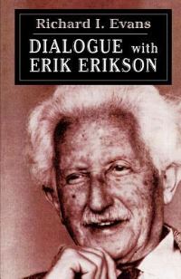 Book Cover for Dialogue With Erik Erikson by Richard I Evans