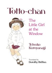 Book Cover for Totto-Chan by Tetsuko Kuroyanagi