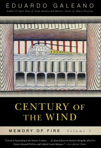 Book Cover for Memory of Fire. III Century of the Wind by Eduardo Galeano