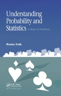 Book Cover for Understanding Probability and Statistics by Ruma Falk
