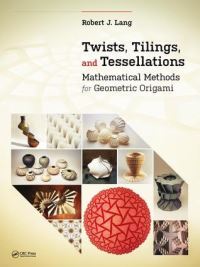Book Cover for Twists, Tilings, and Tessellations by Robert J Lang