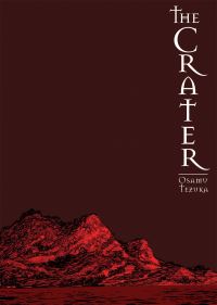 Book Cover for The Crater by Osamu Tezuka