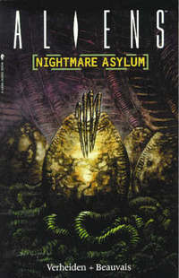 Book Cover for Aliens. Nightmare Asylum by Mark Verheiden, Den Beauvais