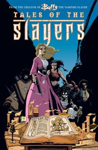 Book Cover for Tales of the Slayers by Joss Whedon