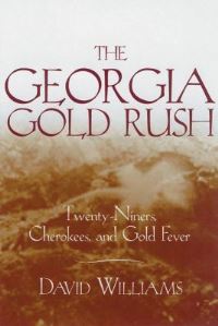Book Cover for The Georgia Gold Rush by David Williams