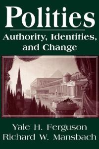 Book Cover for Polities by Yale H Ferguson, Richard W Manabach