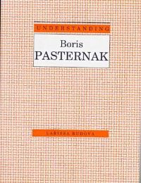 Book Cover for Understanding Boris Pasternak by Larissa Rudova