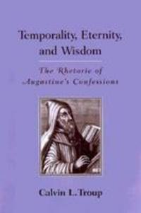 Book Cover for Temporality, Eternity, and Wisdom by Calvin L Troup
