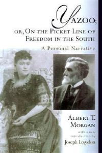 Book Cover for Yazoo, or, On the Picket Line of Freedom in the South by A T Morgan, University of South Carolina, South Caroliniana Society