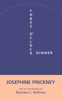 Book Cover for Three O'clock Dinner by Josephine Pinckney