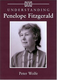 Book Cover for Understanding Penelope Fitzgerald by Peter Wolfe
