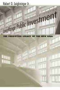 Book Cover for Long-Range Public Investment by Robert D Leighninger