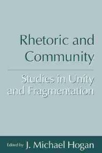 Book Cover for Rhetoric and Community by J Michael Hogan