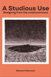 Book Cover for A Studious Use by Giovanni Marmont