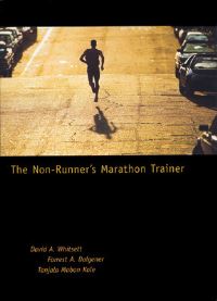 Book Cover for The Non-Runner's Marathon Trainer by David A Whitsett, Forrest Dolgener, Tanjala Mabon Kole