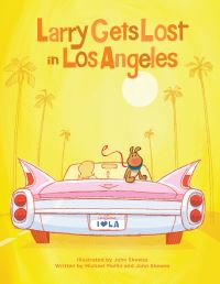 Book Cover for Larry Gets Lost in Los Angeles by Michael Mullin, John Skewes