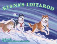 Book Cover for Kiana's Iditarod by Shelley Gill