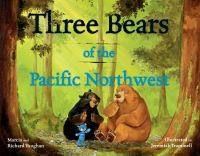 Book Cover for Three Bears of the Pacific Northwest by Marcia K Vaughan, Richard Lee Vaughan, Jeremiah Trammell