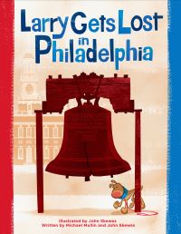 Book Cover for Larry Gets Lost in Philadelphia by John Skewes, Mike Mullin