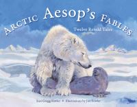 Book Cover for Arctic Aesop's Fables by Susi Gregg Fowler, Aesop