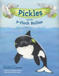 Book Cover for Pickles and the P-Flock Bullies by Stephen Cosgrove