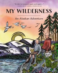Book Cover for My Wilderness by Claudia McGehee