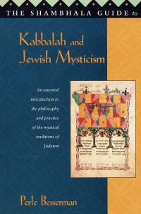 Book Cover for The Shambhala Guide to Kabbalah and Jewish Mysticism by Perle Besserman