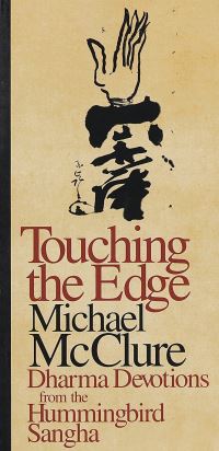Book Cover for Touching the Edge by Michael McClure