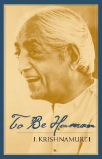 Book Cover for To Be Human by J Krishnamurti, David Skitt
