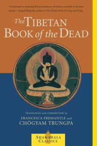 Book Cover for The Tibetan Book of the Dead by Guru, Karma Lingpa, Francesca Fremantle, Chögyam Trungpa