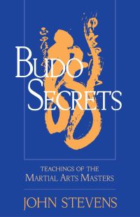 Book Cover for Budo Secrets by John Stevens