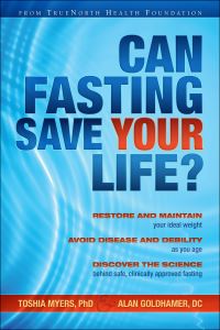 Book Cover for Can Fasting Save Your Life? by Toshia Myers, Alan Goldhamer